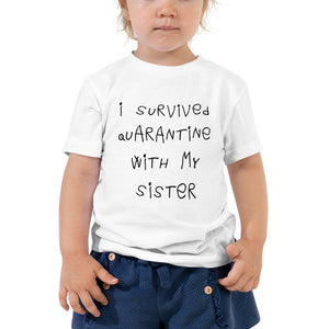 I Survived My Sister